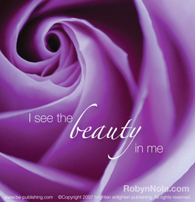 I see the beauty in me.